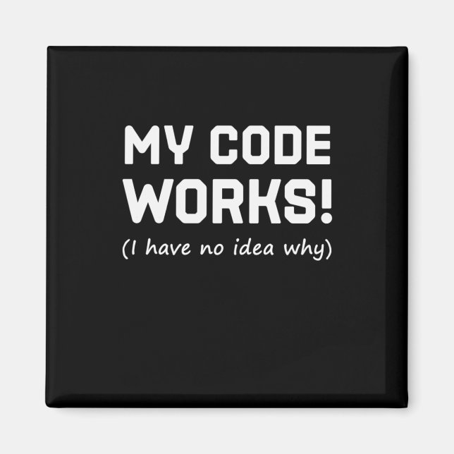 Aimant Programmeur Mon code fonctionne (Devant)