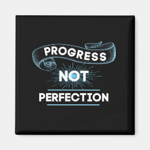 Aimant Progrès non perfection