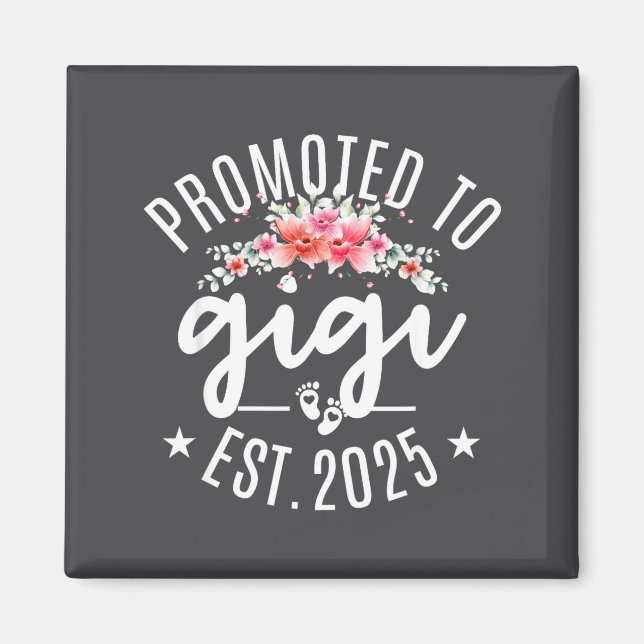Aimant Promoted To Gigi 2025 Flower First Time New Grandm (Devant)