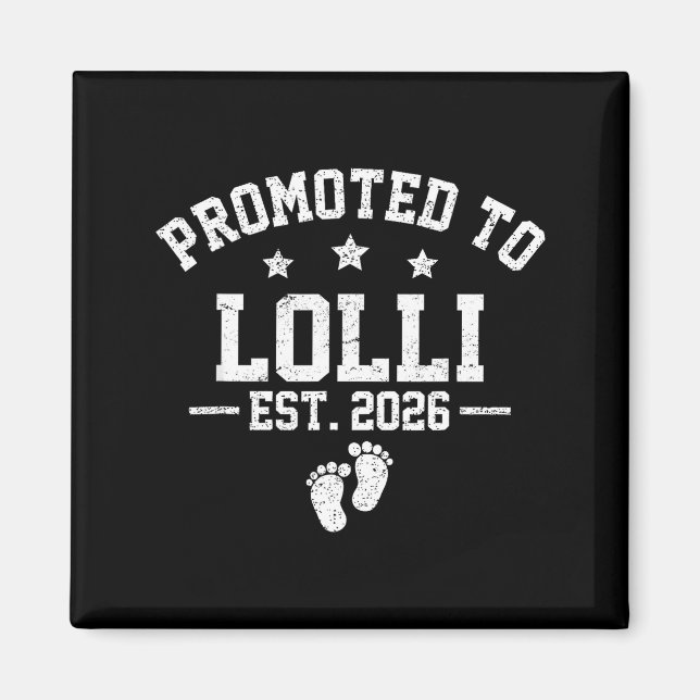Aimant Promoted To Lolli Est 2026 Baby Announcement  (Devant)