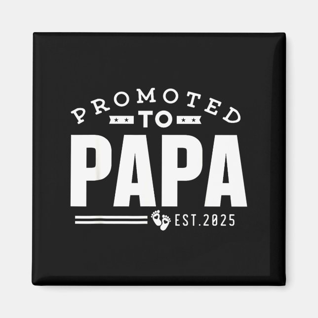 Aimant Promoted To Papa 2025 New 1st First Time Papa Dad  (Devant)