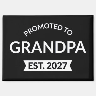 Aimant Promu Grand-père Estimé 2027 Nouveau Papa II