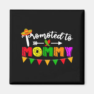 Aimant Promu maman cinco de mayo grossesse