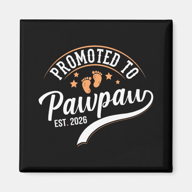 Aimant Promu Papa Pawpaw 2026 - Première Fête des Pères  (Devant)