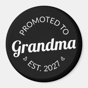 Aimant Promue Grand-mère dès 2027 Nouvelle Mamie Je