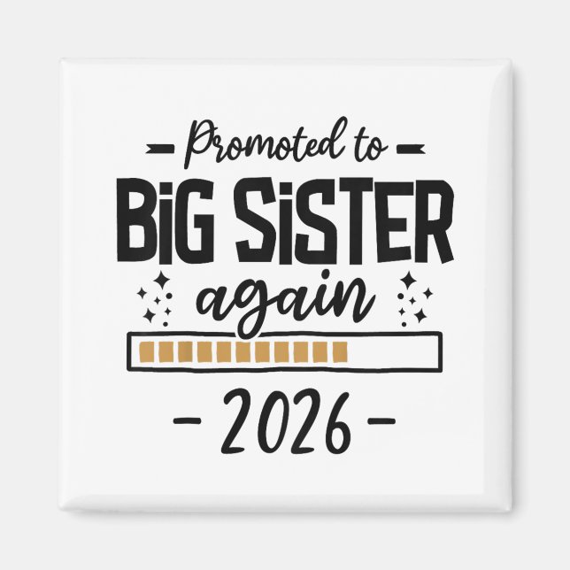 Aimant Promue Grande Soeur Encore 2026 - 3ème Bébé Annonc (Devant)