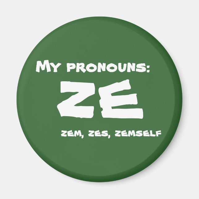 Aimant Pronoun Ze ou personnalisé (Devant)