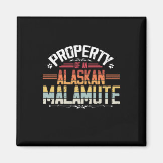 Aimant Property of an Alaskan Malamute Pet Dog