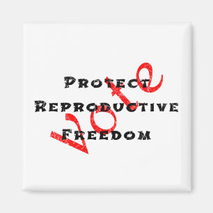 Aimant Protéger la liberté de reproduction Vote