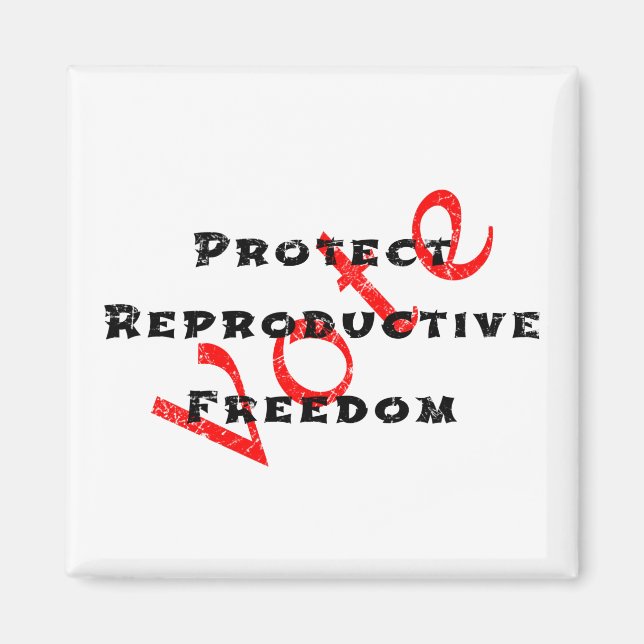 Aimant Protéger la liberté de reproduction Vote (Devant)