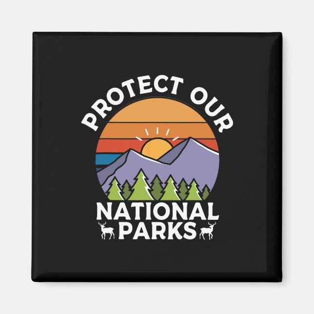 Aimant Protéger nos parcs nationaux de randonnée camping  (Devant)