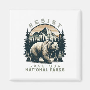 Aimant Protéger Nos Parcs Nationaux Résiste Rétro Vintage