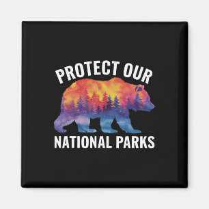 Aimant Protéger nos parcs nationaux Smokey Résiste Ours A