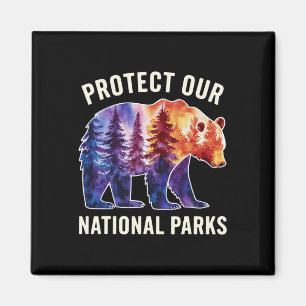 Aimant Protéger nos parcs nationaux Smokey Résiste Ours A