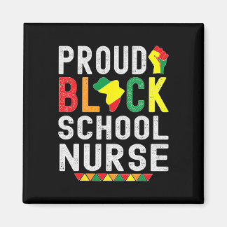 Aimant Proud Black School Nurse Black History Month For A