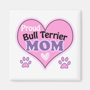 Aimant Proud Bull Terrier mom