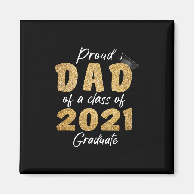 Aimant Proud Dad of a Class of 2021 Graduate (Devant)