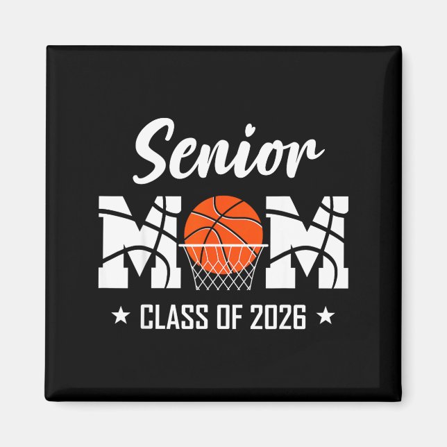 Aimant Proud senior basketball mom 2026 graduation  (Devant)