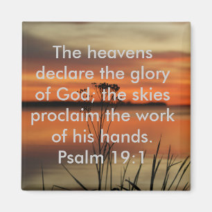 AIMANT PSALM 19:1 BIBLE SCRIPTURE HEAVENS DÉCLARER GLOIRE