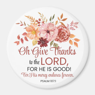Aimant Psaume 107:1 Oh Remerciez le Seigneur Floral Fall