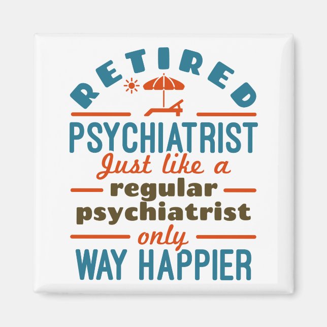 Aimant Psychiatre à la retraite Happier Psychiatrie à la  (Devant)