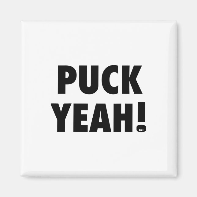 Aimant Puck Ouais ! T Hockey S Pour Les Fans (Devant)