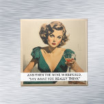 Aimant Puis le vin Whished Funny Retro les années 50 dire<br><div class="desc">Cette conception a été créée par art numérique. Elle peut être personnalisée dans la zone fournir ou customiser en choisissant le clic pour customiser une autre option et en changeant le nom, les initiales ou les mots. Vous pouvez également modifier la couleur et le style du texte ou supprimer le...</div>