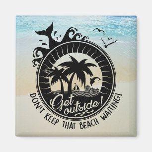 Aimant Pun océanique tropical   Ne laissez pas cette plag