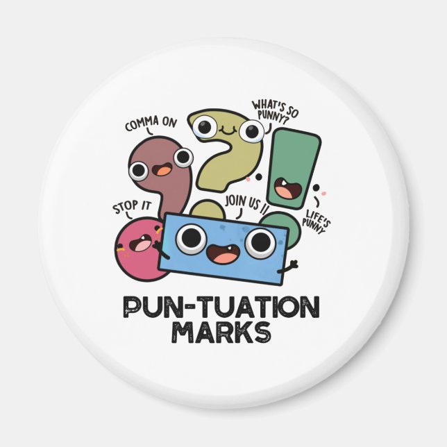 Aimant Pun-tuation Marks Funny Pun de ponctuation (Devant)
