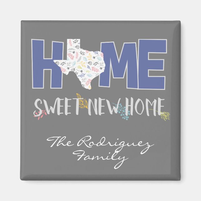 Aimant Purple & Grey Home, Sweet New Home - Texas (Devant)
