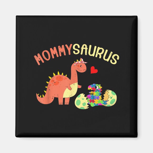 Aimant Puzzle Mommysaurus dinosaure dino autisme prise de (Devant)