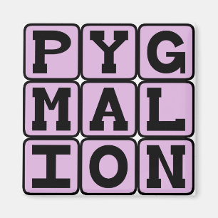 Aimant Pygmalion, Shaw Play