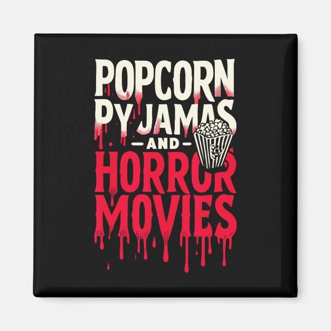 Aimant Pyjamas Popcorn Et Films D'Horreur Mov Horreur (Devant)