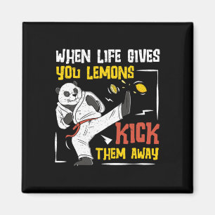 Aimant Quand la vie vous donne des citrons, bottez-les lo