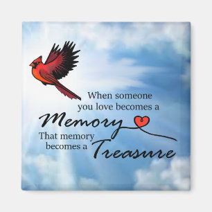 Aimant Quand quelqu'un que vous aimez, Cardinal