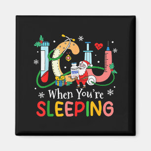 Aimant Quand vous dormez Funny Icu Nurse Noël