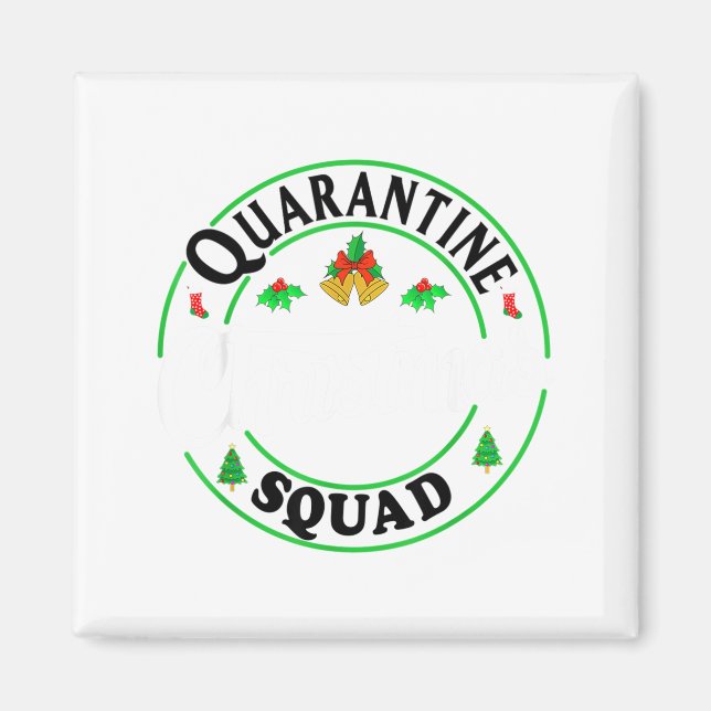 Aimant Quarantine Christmas Squad Matching Family Holiday (Devant)