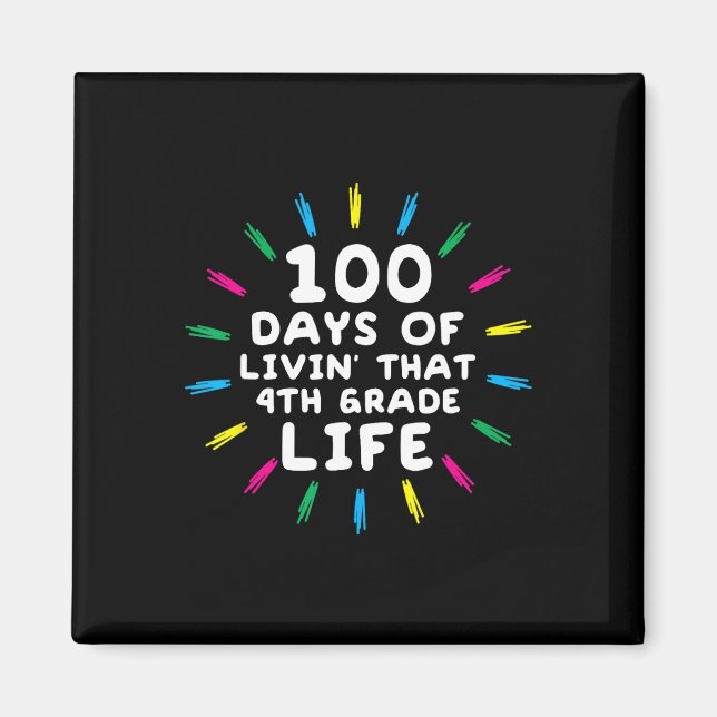 Aimant Quatrième année 4e année 100 jours d'école (Devant)