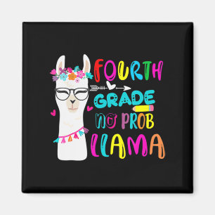 Aimant Quatrième année Pas de Prob Llama Professeur Étudi