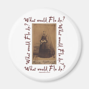 Aimant Que Flo ferait-il ? Florence Nightingale