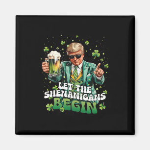 Aimant Que les frasques commencent Trump St Patrick's Day
