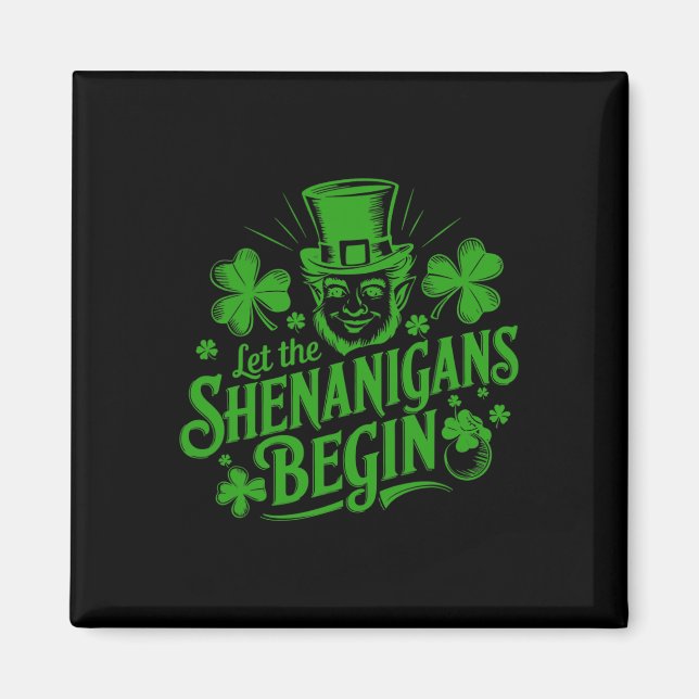 Aimant Que les Shenanigans commencent - Drôle Saint-Patri (Devant)