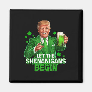 Aimant Que Les Shenanigans Commencent Drôle Trump St.