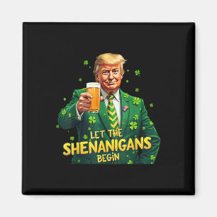 Aimant Que Les Shenanigans Commencent Drôle Trump St Patr