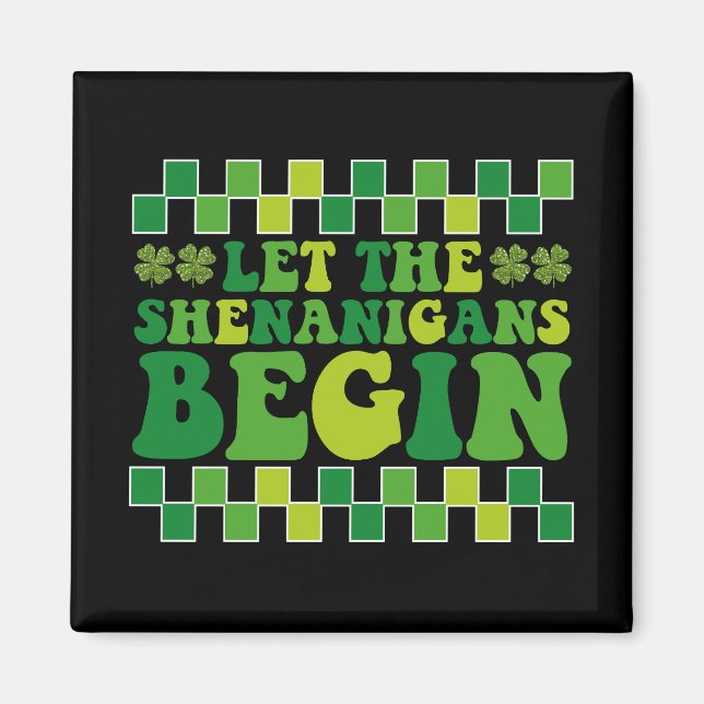 Aimant Que les Shenanigans commencent Irish Groovy Rétro (Devant)