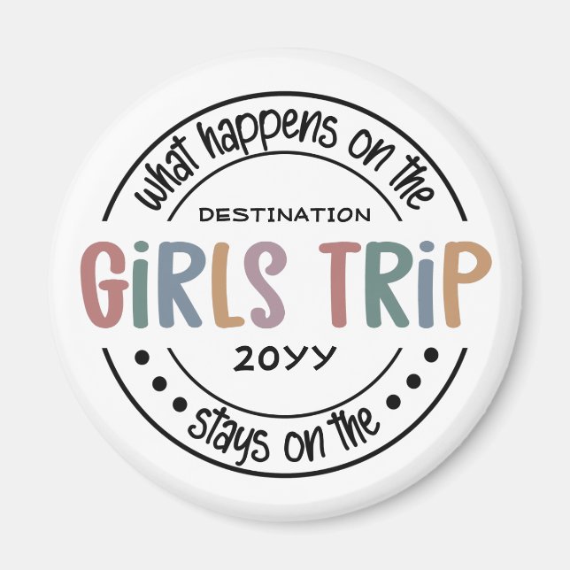 Aimant Que se passe-t-il sur Girls Trip Custom Girls Week (Devant)