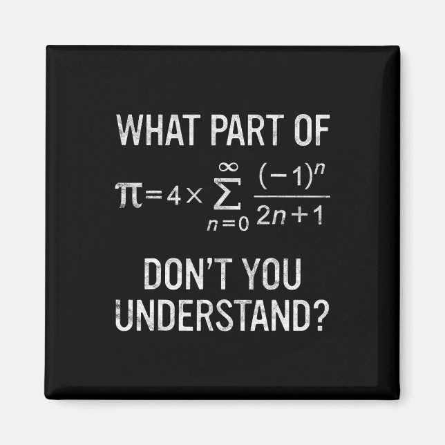 Aimant Quelle partie de Don't you Understanding Gift Math (Devant)