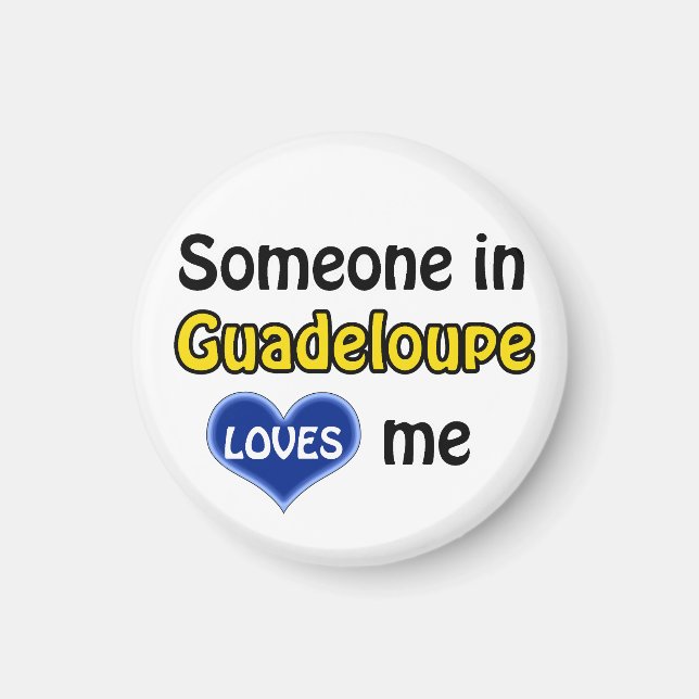 Aimant Quelqu'un en Guadeloupe m'aime (Devant)