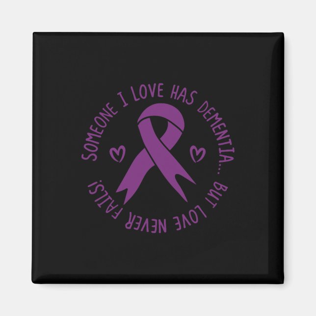 Aimant Quelqu'Un Que J'Aime A Démence Sensibilisation Alz (Devant)