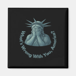 Aimant Qu'est-ce qui ne va pas avec vous Wtf America Anti